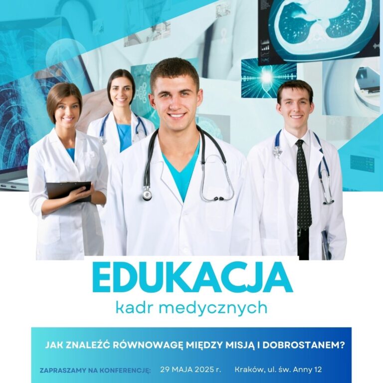 Konferencja: Edukacja kadr medycznych – Jak znaleźć równowagę między misją a dobrostanem?
